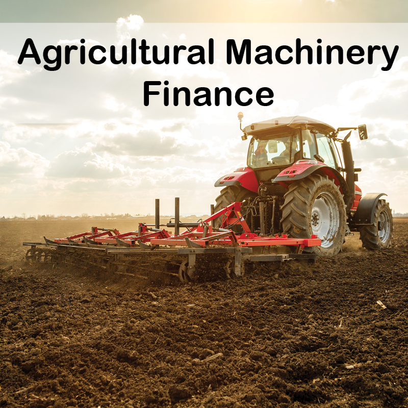 Agricultural Machinery Finance